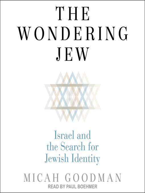 Title details for The Wondering Jew by Micah Goodman - Available
